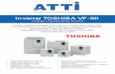 Inverter TOSHIBA VF-S11 - atti.it · Articoli Tecnici Trasmissioni Industriali Inverter TOSHIBA VF-S11 Catalogo e Caratteristiche Tecniche • Classe 220V Monofase 0.42.2 kW • Classe