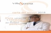 carta 1 servizi - villaserenacassino.it · 2 3 La Carta dei Servizi di Villa Serena rappresenta uno strumento di dialogo tra la clinica ed i cittadini. Un do-cumento dinamico, in