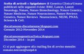 Neurology, Nature, Nature Biotechnology, Nature Genetics ... fileElencati 32 geni tra ALS e FTD, i possibili pathway e 4 geni modificatori . Counseling genetico per FTD o ALS Lancet