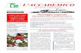 L’ACCADEMICO - cdn.website-start.de · l’accademico libero foglio di informazione interna edizione gratuita delle tre etÀ anno xvi, numero 2, dicembre 2016