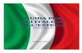 GUIDA PER GLI ITALIANI ALL’ESTERO - ambdublino.esteri.it · La “Guida per gli italiani all’estero” è stata aggiornata ed integrata rispetto all’edizione 2010, alla luce