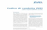 Codice di condotta ZVEI · 1 CSR = Corporate Social Responsibility (Responsabilità sociale d‘impresa) Ultimo aggiornamento: 2008 ZVEI - German Electrical and Electronic Manufacturers‘