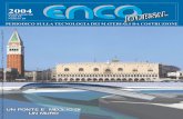 Quadrimestrale Anno IX Numero 26 - encosrl.it°-26b.pdf · Il Ponte di Santiago Calatrava a Venezia, foto-montato sulla copertina di questo numero di Enco Journal , è il simbolo