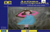 Autism Autismo Giurisprudenza · Autismo & Giurisprudenza Autismo & Giurisprudenza Protezione del diritto all' educazione di minori affetti da disturbi dello spettro autistico Autism-Europe
