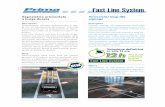 Fast Line System - primapavimenti.it · Fast Line System si basa su prodotti innovativi di ul- tima generazione la cui reazione di polimerizzazione è indotta dal passaggio di un