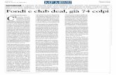 TENDERCAPITAL - Rassegna Stampa 24/07/2017 4 · ni ambiti dell'alimentare sono arrivate a superare le cinque volte il valore dell'ebitda, men- tre su settori più ciclici restano