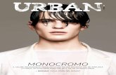 monocromo - Urban Magazine · Del MeSSICo, lA SUA MetA PRefeRItA, CURIoSANDo tRA NegoZI PARtIColARI, CASe StoRICHe e NIgHt ClUB INASPettAtI. lA CAPItAle Del MeSSICo NoN è MAI APPARSA