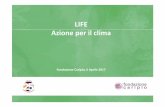 LIFE Azione per il clima - Fondazione Cariplo · Europei per il periodo 2014-2020. Gli obiettivi specifici sono: 1. Promuovere la consapevolezza in materia di clima, anche generando
