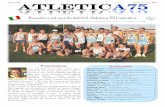 Periodico sul mondo del G.S. Atletica 75 Cattolicaatletica75.it/wp-content/uploads/2013/12/AtleticA75-giornalino2013.pdf · Atletic A75 Numero 1 - Anno 2013 Periodico sul mondo del