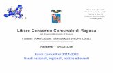 Libero Consorzio Comunale di Ragusa aprile18 PDF a.pdf · La maggior parte dei bandi europei, diretti o indiretti, richiedono, per potervi partecipare, il numero di iscrizione alla