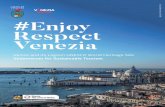tutti i diritti riservati ©2018 #Enjoy Respect Venezia · First Printing: August 2018 #Enjoy Respect Venezia Venice and its Lagoon UNESCO World Heritage Site Vademecum for Sustainable