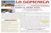 LA DOMENICA - sangenesio.eusangenesio.eu/wp-content/uploads/9 settembre 20 IV dopo martirio.pdf · Non c’è un disegno divino diverso dalla creazione e dalla sua salvezza. È per