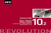 REVOLUTION 10 - crcalinea2.com · Rivoluzione / sost. femm. significato figurato: profondo e sostanziale rinnovamento in campo architettonico, artistico, scientifico e simili, dovuto