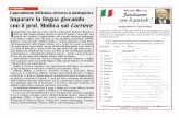 LA RUBRICA L’apprendimento dell’italiano attraverso la ...italiano-nsk.ru/downloads/001-020 - Pagine singole.pdf · nauguriamo da oggi una nuova rubrica settimanale dedicata all’appren-