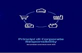 Principi di Corporate Responsibility - oggiperdomani.it · Nel presente documento illustriamo i principi sui quali si basano i campi d’azione del nostro operato aziendale: clienti,