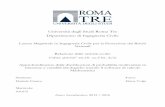 Università degli Studi Roma Tre Dipartimento di Ingegneria ... · PDF file3 Premessa La seguente relazione descrive le attività effettuate ai fini dello svolgimento della tesi di