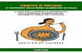 Copertina Truffe a Tavola 2005 - Movimento Difesa del ... · Prodotti chimici, Ogm, ormoni e coloranti, ma anche i sistemi di allevamento, di conservazione e trasporto dei prodotti
