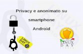 Privacy e anonimato su smartphone Android - linuxdaytorino.org · Linux Day 2014 - Politecnico di Torino - @ingMainardi - (CC) BY-SA 2 Mainardi Davide Ingegnere informatico laureato