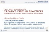 Pavia 20-21 settembre 2018 CREATIVE CITIES IN PRACTICES€¦1 MAPPIAMO LE CULTURE LUOGHI E PROTAGONISTI PER UNA CITTA’ CHE STA CAMBIANDO Pavia 20-21 settembre 2018 CREATIVE CITIES