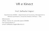 VR e Kinect - mtcube.com · Nel tab .NET, scegliete “Microsoft. research.kinect” e fate click su ok per averle a disposizione. Un altro sito da cui scaricare took utili è coding4fun