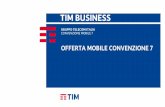 OFFERTA MOBILE CONVENZIONE 7 · 2 Offerta Mobile Core Offerta Mobile 7 Profilo Abbonamento a consumo Controllo della Spesa Ricaricabile Mobile 7 Profili a Pacchetto Servizi per il