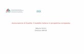 Assicurazione di Qualità: il modello italiano in ... - Il modello italiano_~.pdf• Data la dimensione del Paese, grande, (96 università, 4300 corsi) e la dimensione dell’ANVUR,