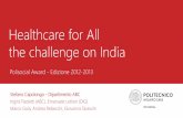 Healthcare for All the challenge on India · • Manish Prabhat, Consul General of India in Milano • Hema Mali, Secretary General Indian Business Forum of Italy in Milano • Mrudula