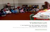 Vademecum - quintocircolopc.edu.it · Vademecum L accoglienza dei bambini adottati nel mondo della scuola Proprio in quest’ambito, la Regione Emilia-Romagna ha promosso ed organizzato,