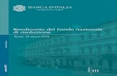 Rendiconto del Fondo nazionale di risoluzione · Rendiconto del Fondo nazionale di risoluzione BANCA D’ITALIA 6 2017 SRM), che prevede l’istituzione di un Fondo di risoluzione