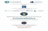 Regolamento A.A. 2017/2018 del Corso triennale di ... · Criminalistica è areditato e sottoposto alla igilanza dell’Assoiazione Nazionale Criminologi e Criminalisti presso la quale,
