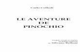 Le Aventure de Pinochio de Carlo Collodi - Lingua Veneta · Ah! mi dimenticavo una cosa importante: il signor Carlo Lorenzini che si firmava col finto nome (pseudònimo) di "Collodi",