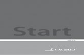 Start - loran.it · Le composizioni si intendono sempre a partire da sinistra verso destra. Specificare i colori di fusto, frontali e maniglie dei moduli. Specificare dimensioni e