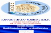 RAPPORTI TRA SAN MARINO E ITALIA - BackOffice …...che comprende i paesi che rispettano gli standard fissati dall’ocse, in materia di scambi di informazioni, composta da 40 stati,