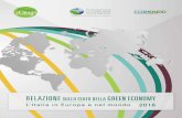 2016 RELAZIONE · RELAZIONE SULLO STATO DELLA GREEN ECONOMY - 2016 L’Italia in Europa e nel mondo a cura di Edo Ronchi Gruppo di lavoro per la Fondazione per lo sviluppo sostenibile