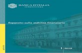 Rapporto sulla stabilità finanziaria · BANCA D’IT ALIA Rapporto sulla stabilità ffi nanziaria 1 / 2018 5 La crescita robusta dell’economia globale mitiga i rischi per la stabilità