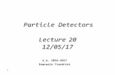 ParticleDetectors Lecture 20fiandrin/didattica_fisica/rivelatori1617/... · Il fotomoltiplicatore (PM) consiste in un catodo di materiale fotosensibile seguito da un sistema di raccolta