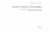 PAOLO EMILIO CASSANDRO - AracneFabio Besta, Gino Zappa ed Aldo Amaduzzi, con riferimento alle principali tematiche del processo formativo1 che ha interessato i nostri studi tra il