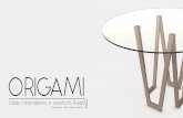 Catalogo Origami - Cardelli Bros. Un origami di metallo senza soluzione di continuit£ . Un piedistallo
