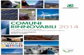 COMUNI RINNOVABILI · 2014-05-12 · Itabia e Fiper, dall’ANEV e con le informazioni provenienti da Regioni, Province e aziende. La crescita delle installazioni sul territorio italiano