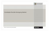 Fonditalia Flexible Emerging Market - Altervistacbank.altervista.org/e107_files/downloads/foi_flex_emerging_markets... · Principalmente Cash e obbligazioni governative a breve termine