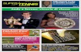 Andy e Serena: vittorie di classectpovegliano.prenotatennis.it/660/SM-27-2016-Parte-1.pdf · l’unica) a conquistare un posticino dignitoso nella memoria di chi ama il tennis è