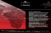 secondo passaggio per un periodo di circa 1 8/24 …lagona.eu/images/schede/Iroso.pdf3,65 18-20 oc Colore: Vinificazione: Fermentazione: Alcool: Rosso porpora con riflessi granati