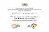 Radiocomunicazioni in emergenzaprotezionecivilecatanzaro.it/images/...Emergenza.pdf · Comune di Catanzaro Radiocomunicazioni in Emergenza 2 Corso Semplificato per i Volontari dielle