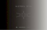 X-STEEL 316 - Newform · 2018-09-20 · La nuova collezione di rubinetteria da bagno X-STEEL 316 di Newform nasce dal desiderio di creare un prodotto accattivante, solido e facile