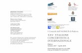 XXV STAGIONE CONCERTISTICA...concerto (Palazzo Zacco-Armeni, Palazzo Zabarella, Palazzo Liviano – Sala dei Giganti, Studio Teologico del Santo, Auditorium Pollini) musicisti italiani