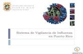 Sistema de Vigilancia de Influenza en Puerto Rico · Sistema de Vigilancia Pediátrico Asociado a Influenza La notificación de muertes asociadas a Influenza en personas menores de