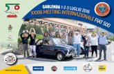 G A R LENDA 1-2-3 LUGLI O 2016 IONAL E FIA T 50 0 · - le Musée Multimédia de la Fiat 500 “Dante Giacosa” sera ouvert avec entrée gratuite pour les participants.(de 9h à 18h).
