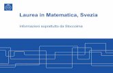 Laurea in Matematica, Sveziaumi.dm.unibo.it/wp-content/uploads/2016/02/di_rocco.pdf · Geometria differenziale Algebra Commutativa Geometria Algebrica Topologia Algebrica Analisi