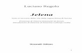 Jelena di Luciano Regolo · notizie della secondogenita Mafalda, da diversi mesi non sa più nulla della figlia minore Maria e dei suoi, né di Jolanda, la maggiore, e Maria José,