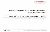 Manuale di Istruzioni · 2016-07-23 · CE 0694 RKA_34.150-RAD-ITA-MAN.INST-1603.1-MIAH4_SSAB000_PWM Documentazione Tecnica RADIANT BRUCIATORI S.p.A. Montelabbate (PU) ITALY ITALIANO